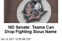 ND Senate: Teams Can Drop Fighting Sioux Name