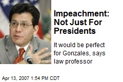 Impeachment: Not Just For Presidents