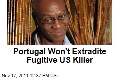 Portuguese Court Says US Fugitive George Wright Will Not Be Extradited to US