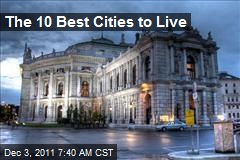 The 10 Best Cities to Live