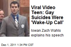 Viral Video Teen: Gay Suicides Were &#39;Wake-Up Call&#39;