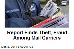 Report Finds Theft, Fraud Among Mail Carriers