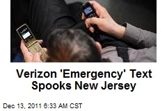 Verizon &#39;Civil Emergency&#39; Message Spooks Jersey