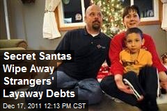 Secret Santas Wipe Away Strangers&#39; Layaway Debts
