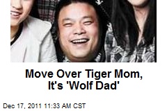 Move Over Tiger Mom, It&#39;s &#39;Wolf Dad&#39;