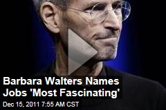 Barbara Walters Names Steve Jobs Most Fascinating Person of 2011