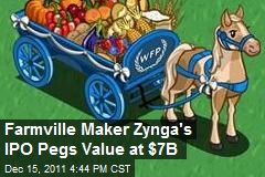 Farmville Maker Zynga&#39;s IPO Pegs Value at $7B