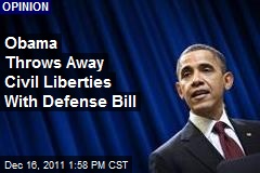 Obama Throws Away Civil Liberties With Defense Bill