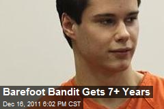Barefoot Bandit Gets 7+ Years