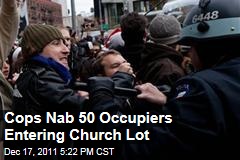 New York Police Arrest Occupy Protesters Entering Episcopal Church Lot