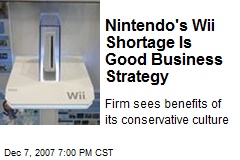Nintendo's Wii Shortage Is Good Business Strategy