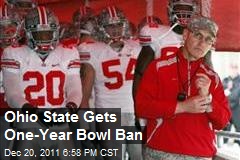 Ohio State Gets One-Year Bowl Ban