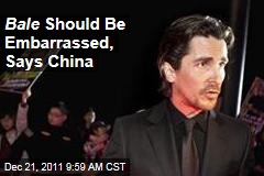 Christian Bale Should Be Embarrassed After China Fiasco, Says Government