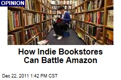 Farhad Manjoo: How Indie Bookstores Can Battle Amazon