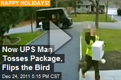 Now UPS Man Tosses Package, Flips the Bird