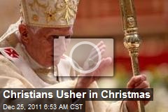 Christians Usher in Christmas