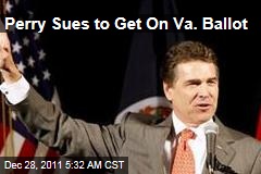 Rick Perry Sues Virginia to Get On Primary Ballot