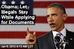 President Obama Immigration Proposal: Let Illegals Stay While Applying for Green Cards