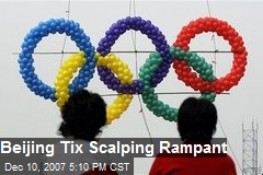 Beijing Tix Scalping Rampant
