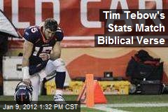 Tim Tebow&#39;s Stats Match Biblical Verse