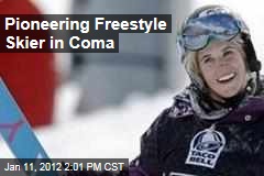 Canadian Freestyle Skier Sarah Burke Is in a Coma After Fall