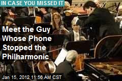 Meet the Guy Whose Phone Stopped the Philharmonic