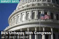 84% Unhappy With Congress