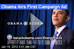Obama Defends Energy Policy in First Campaign Ad