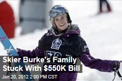 Sarah Burke's Family Left With $550K Medical Bill After Skiing Accident