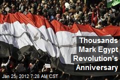 Thousands Mark Egypt Revolution&#39;s Anniversary