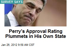 Perry&#39;s Approval Rating Plummets in His Own State