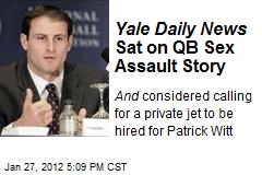 Yale Daily News Sat on QB Sex Assault Story