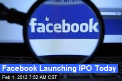 Facebook Launching IPO Today