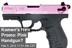 Komen&#39;s New Promo: Pink Handgun?