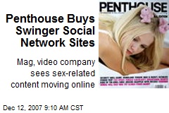 Penthouse Buys Swinger Social Network Sites