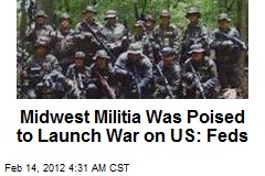 Midwest Militia Poised to Launch War on US: Feds