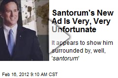 Santorum&#39;s New Ad Is Very, Very Unfortunate