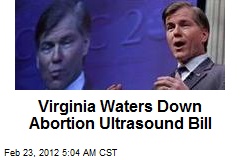 Virgina Waters Down Abortion Ultrasound Bill