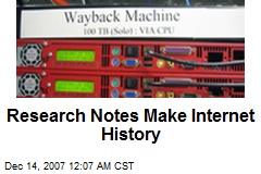 Research Notes Make Internet History