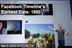 Facebook Timeline&#39;s Earliest Date: 1800