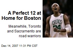 A Perfect 12 at Home for Boston
