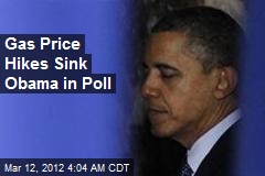 Gas Price Hikes Sink Prez in Poll