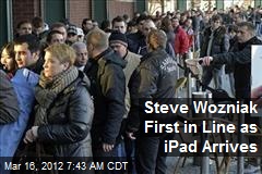 Steve Wozniak First in Line as iPad Arrives