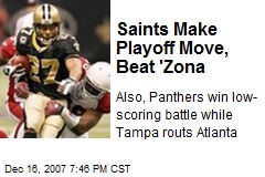 Saints Make Playoff Move, Beat 'Zona