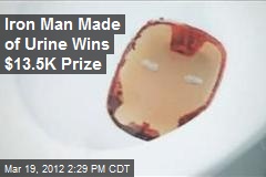 Iron Man Made of Urine Wins $13.5K Prize