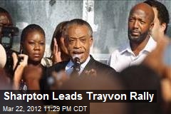 Sharpton Leads Trayvon Rally