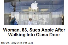 Woman, 83, Sues Apple After Walking Into Glass Door