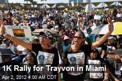1K Rally for Trayvon in Miami
