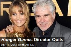 Hunger Games Director Quits