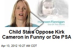 Child Stars Oppose Kirk Cameron in Funny or Die PSA